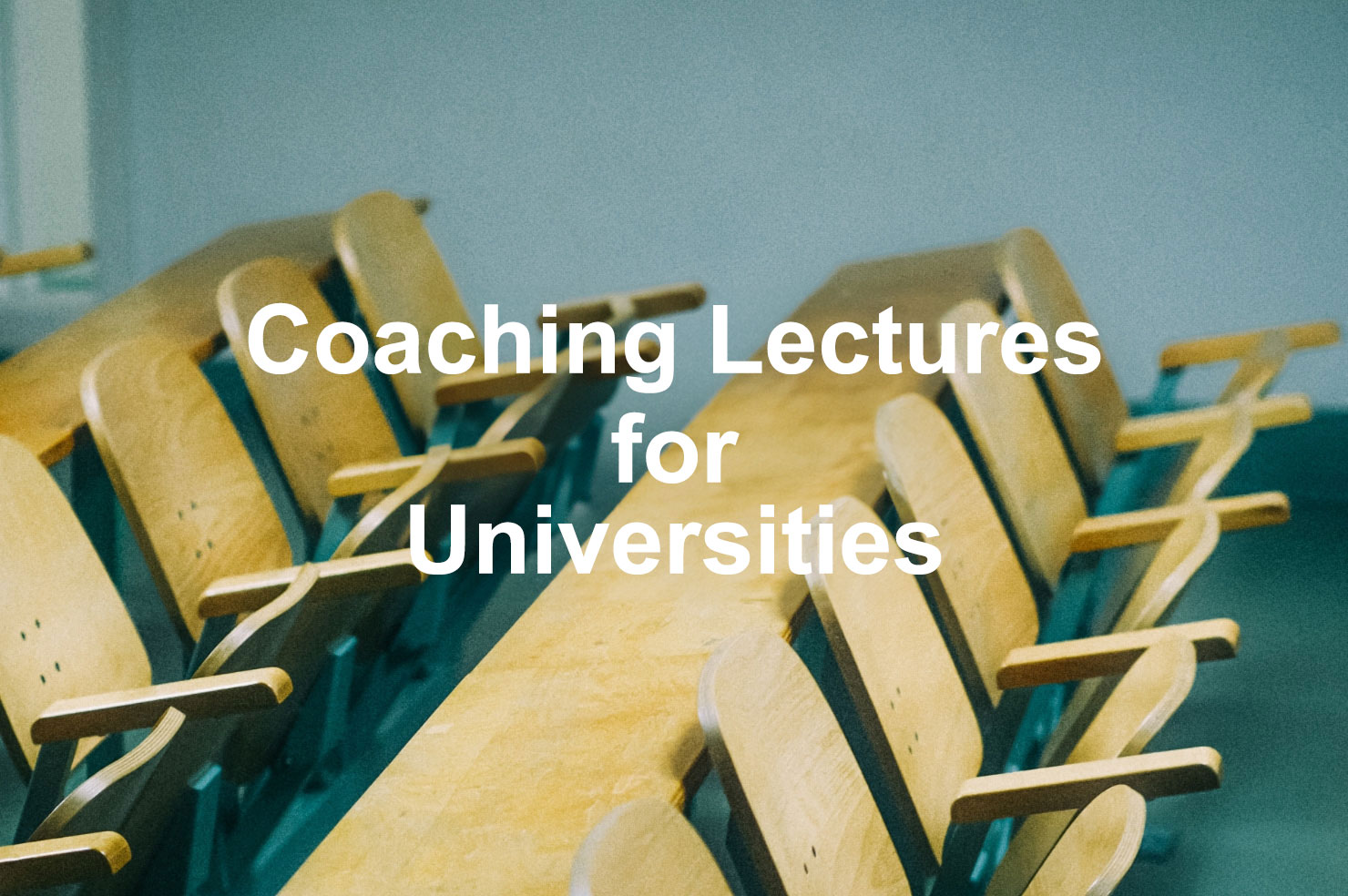 Track Record of Coaching Lectures for Universities