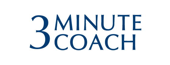 Three-minute coaching